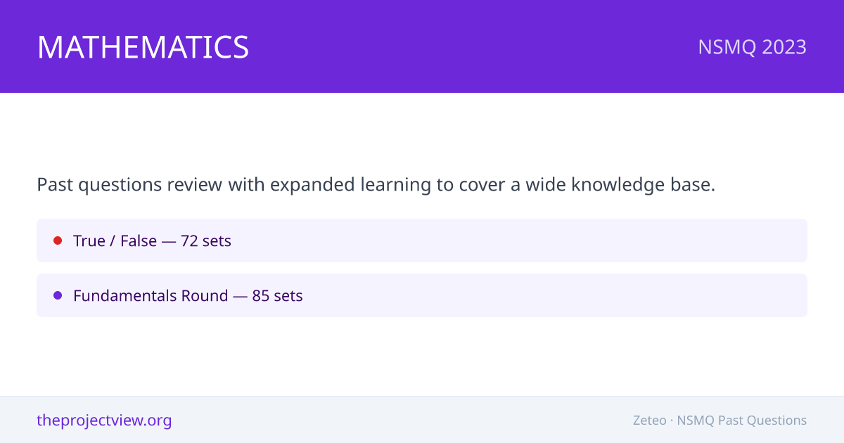 NSMQ 2023 Mathematics Questions and Answers | Zeteo Learn